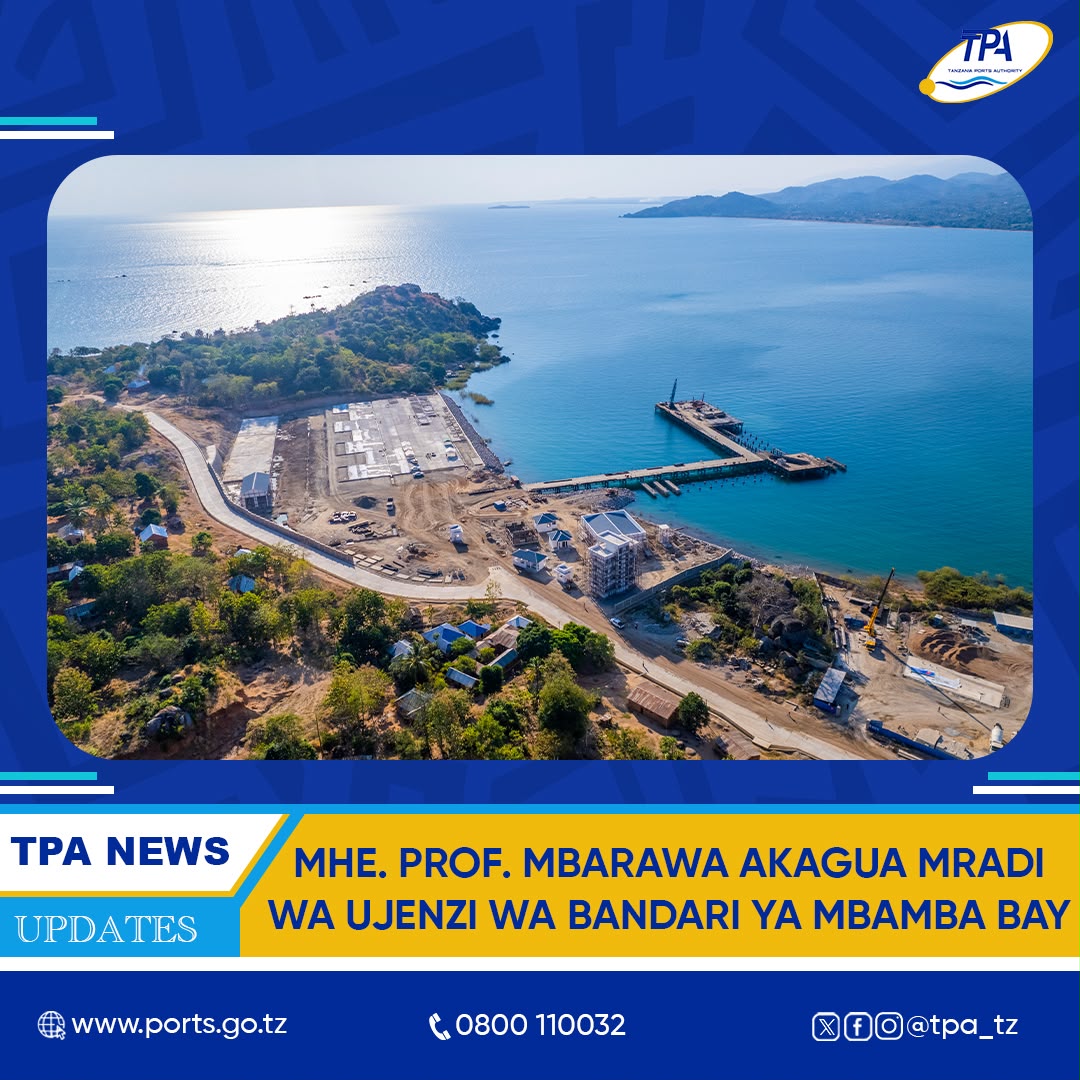 BANDARI YA MBAMBA BAY KUA KITOVU CHA BIASHARA ZIWA NYASA